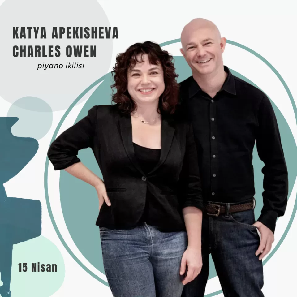 Katya Apekısheva & Charles Owen Piyano İkilisi